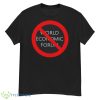 No To World Economic Forum Shirt - G500 Men’s Classic T-Shirt