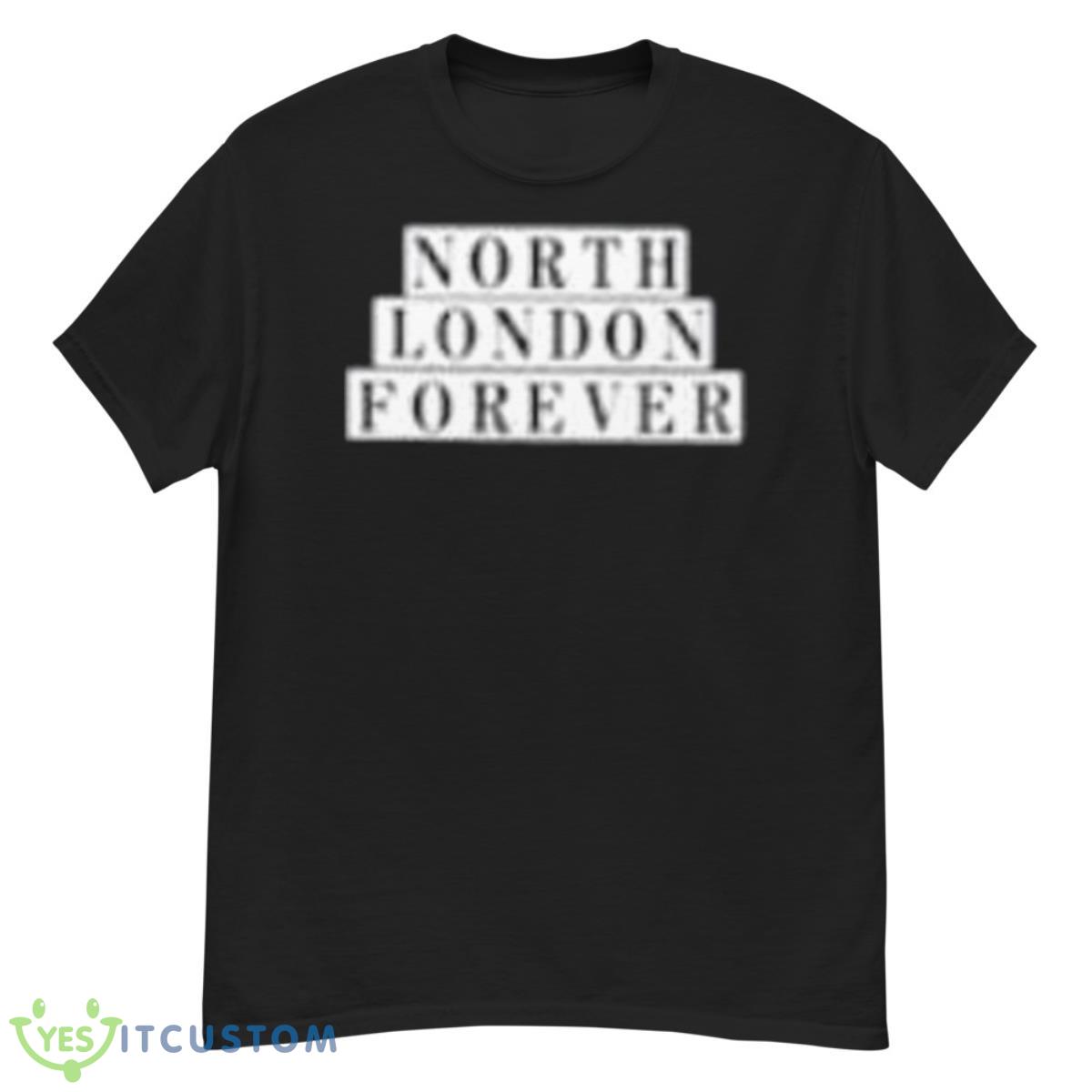 North London Forever Whatever The Weather Shirt 12 North London Forever Whatever The Weather Shirt - G500 Men’s Classic T-Shirt
