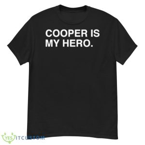 Obvious Shirts Cooper Is My Hero Shirt - G500 Men’s Classic T-Shirt