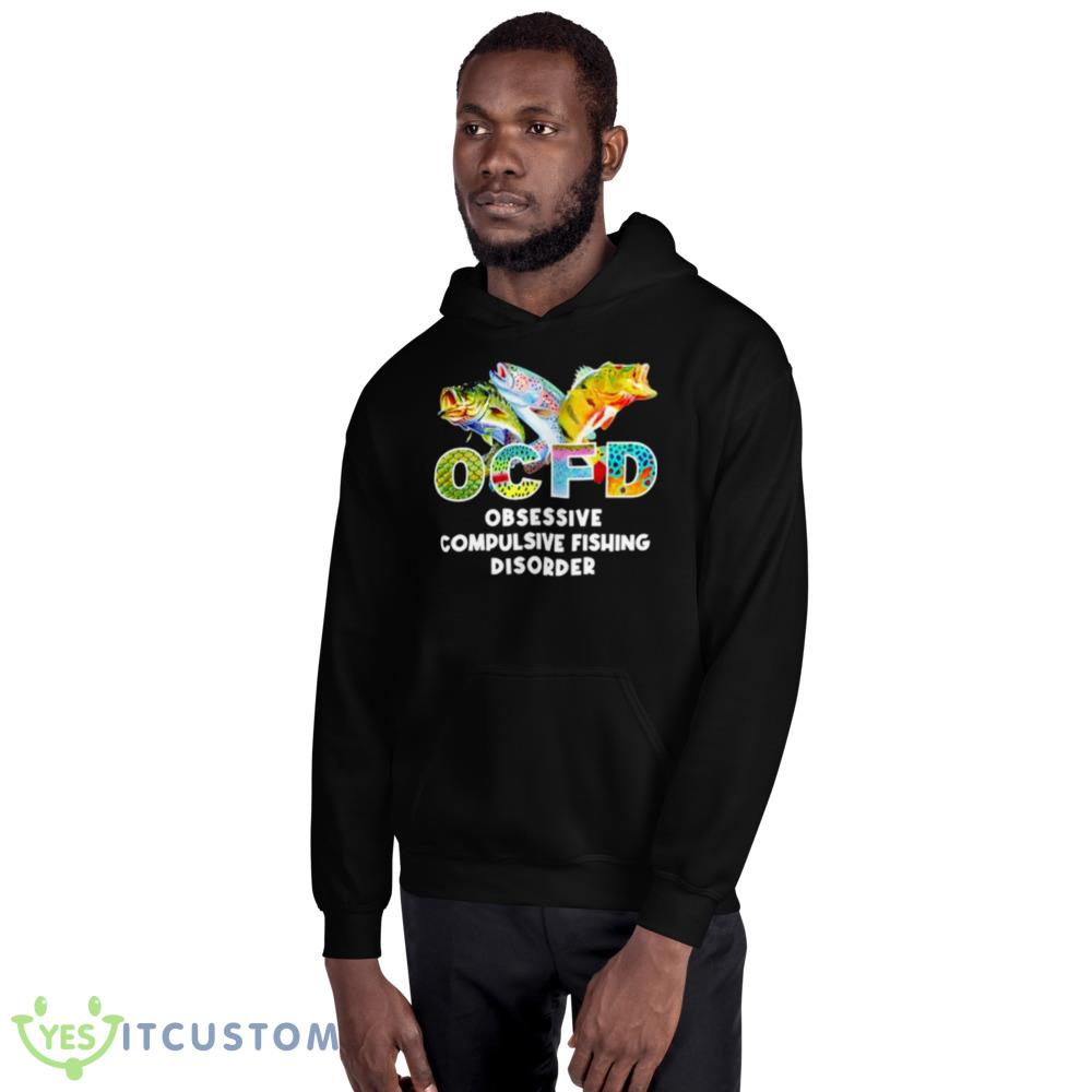 OCFD obsessive compulsive fishing disorder shirt 2 OCFD obsessive compulsive fishing disorder shirt - 18500 Unisex Heavy Blend Hooded Sweatshirt