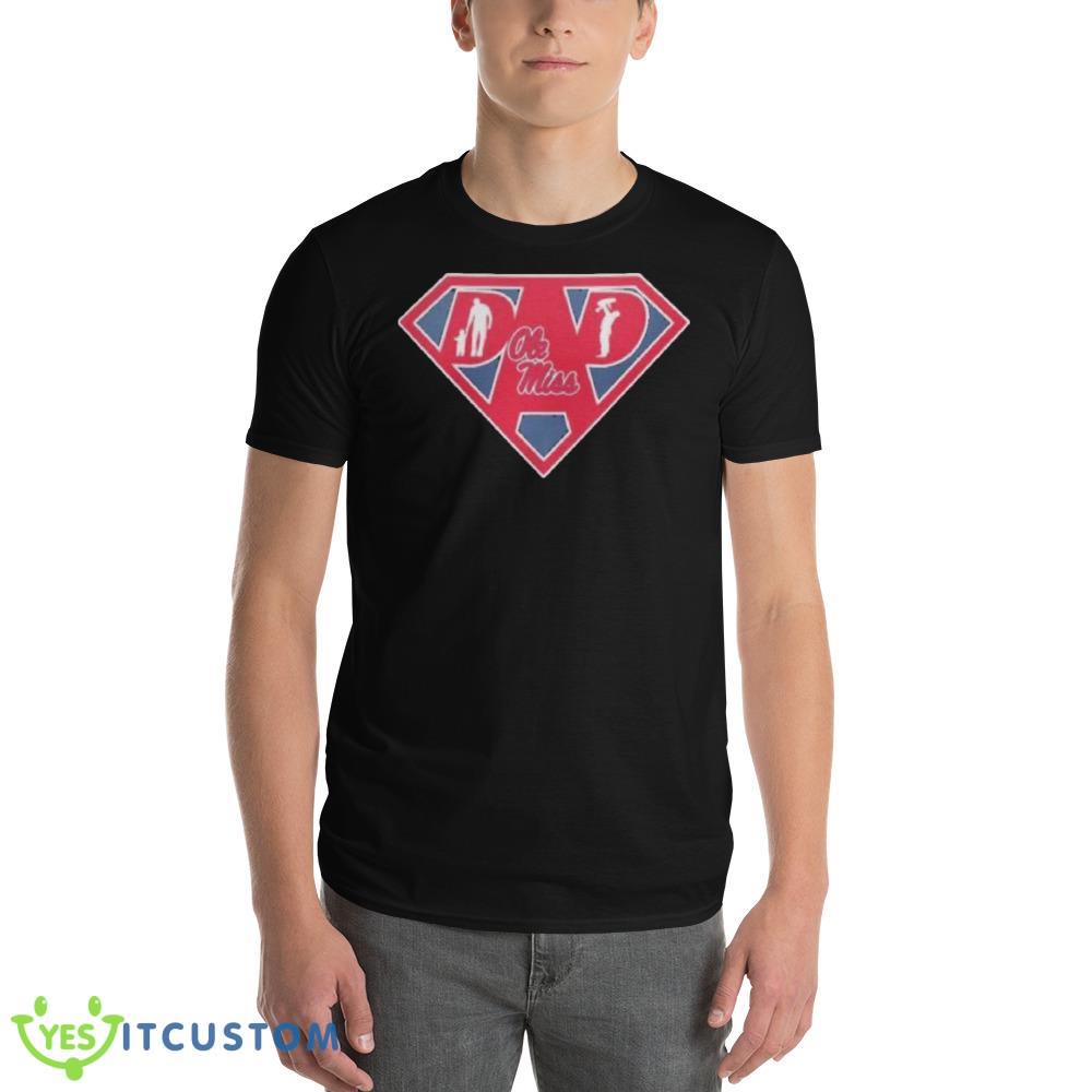ole Miss Rebels Super dad Black T Shirt 4 ole Miss Rebels Super dad Black T Shirt - 980 Lightweight Fashion Short Sleeve T-Shirt