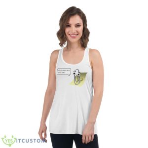 Paperclip can i help you with that shirt 8 Paperclip can i help you with that shirt - Women's Flowy Racerback Tank