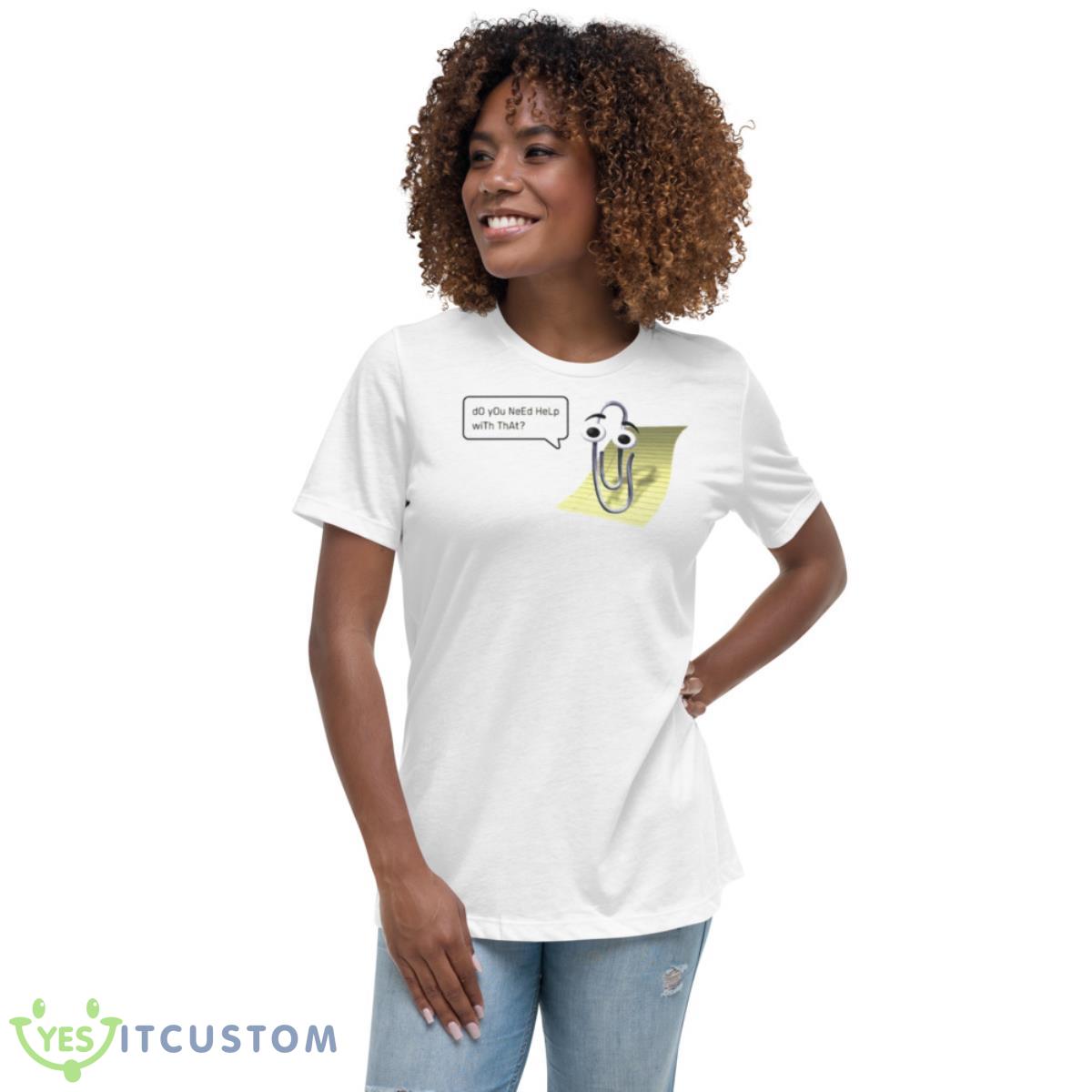 Paperclip can i help you with that shirt 5 Paperclip can i help you with that shirt - Women's Relaxed Short Sleeve Jersey Tee