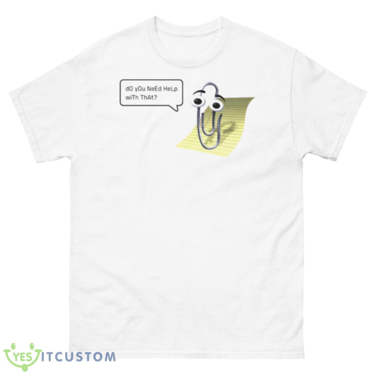 Paperclip can i help you with that shirt 10 Paperclip can i help you with that shirt - 500 Men’s Classic Tee Gildan