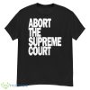 Paramore Wearing Abort The Supreme Court Shirt - G500 Men’s Classic T-Shirt