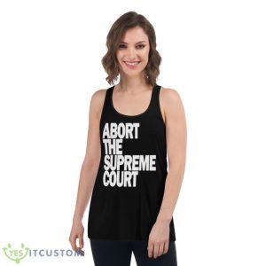 Paramore Wearing Abort The Supreme Court Shirt - Women's Flowy Racerback Tank