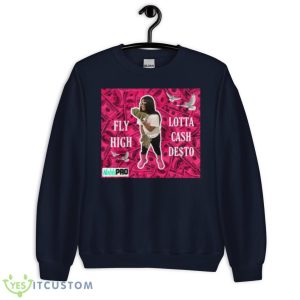Pink Money Desto Shirt 7 Pink Money Desto Shirt - Unisex Crewneck Sweatshirt-1