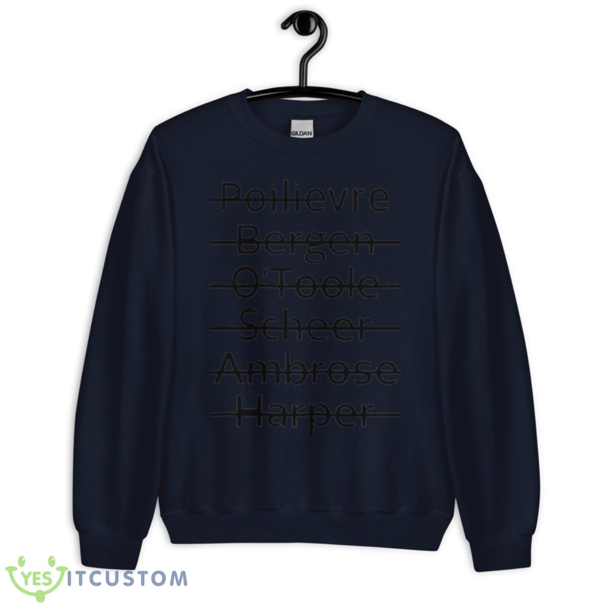 Poilievre Bergen O’toole Scheer Ambrose Harper Shirt 2 Poilievre Bergen O’toole Scheer Ambrose Harper Shirt - Unisex Crewneck Sweatshirt-1