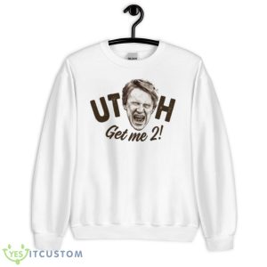 Point Break Utah Get Me Two Gary Busey Shirt - Unisex Heavy Blend Crewneck Sweatshirt
