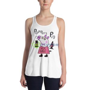 Poppers peppa pig anal babe shirt - 8800 Women's Flowy Racerback Tank