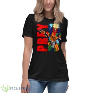 Prey Now You Bleed Shirt 11 Prey Now You Bleed Shirt - Women's Relaxed Short Sleeve Jersey Tee