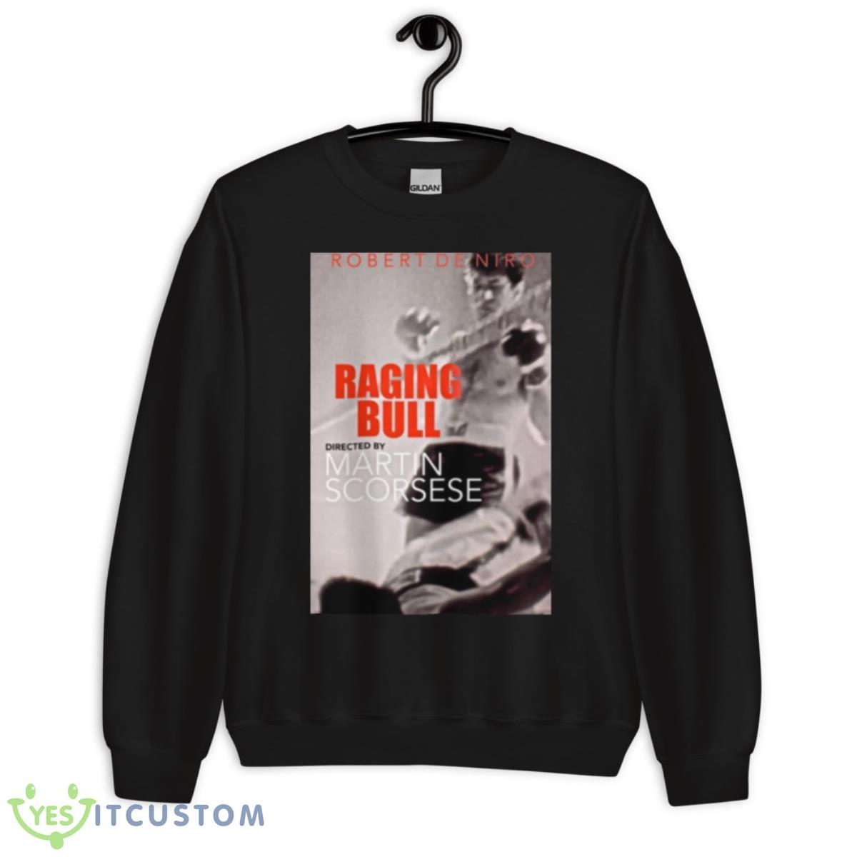 Raging Bull 16 Graphic Shirt 3 Raging Bull 16 Graphic Shirt - Unisex Crewneck Sweatshirt