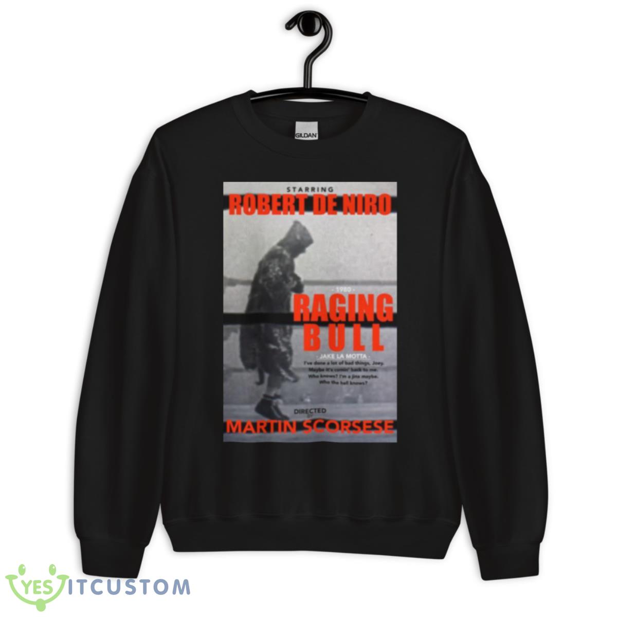 Raging Bull 17 Graphic Shirt 3 Raging Bull 17 Graphic Shirt - Unisex Crewneck Sweatshirt