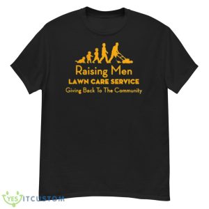 Raising Men Lawn Care Service Rmlcs Shirt - G500 Men’s Classic T-Shirt