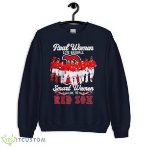 Real Women Love Baseball Smart Women Love The Red Sox Signatures Shirt - Unisex Crewneck Sweatshirt-1