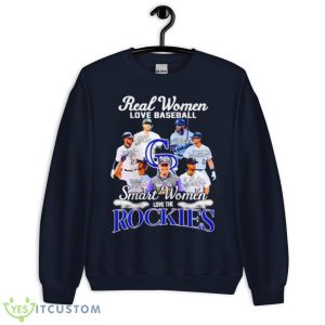 Real Women Love Baseball Smart Women Love The Rockies Signatures Shirt - Unisex Crewneck Sweatshirt-1