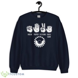 Rock Paper Scissors Table Saw Shirt - Unisex Crewneck Sweatshirt-1