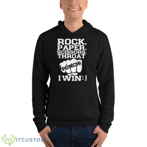 Rock Paper Scissors Throat Punch I Win Shirt - Unisex Fleece Pullover Hoodie