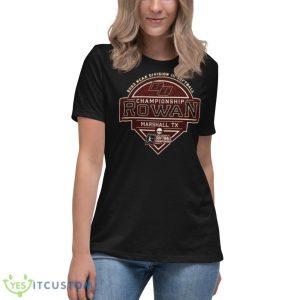 Rowan University 2023 NCAA Division III Softball Championship Rowan Shirt 11 Rowan University 2023 NCAA Division III Softball Championship Rowan Shirt - Women's Relaxed Short Sleeve Jersey Tee