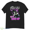 Ruthless Lala What That Lariat Do Shirt - G500 Men’s Classic T-Shirt