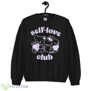 Self Love Club Shirt - Unisex Crewneck Sweatshirt