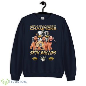 Seth Rollins World Heavyweight Champions 2023 Signature Shirt - Unisex Crewneck Sweatshirt-1