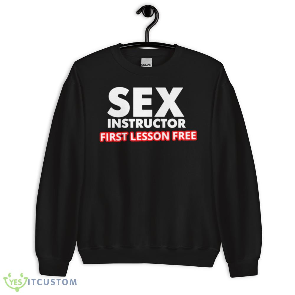 sex instructor first lesson free Black T Shirt 10 sex instructor first lesson free Black T Shirt - 18000 Unisex Heavy Blend Crewneck Sweatshirt