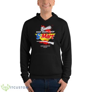 Shop Smart Shop S Mart Hardware And Sporting Goods Department Shirt 9 Shop Smart Shop S Mart Hardware And Sporting Goods Department Shirt - Unisex Fleece Pullover Hoodie