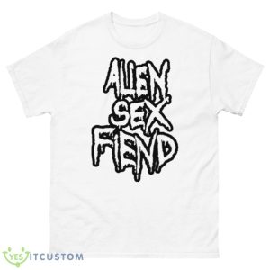 Smells Like Alien Sex Fiend Shirt - 500 Men’s Classic Tee Gildan