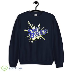 Smut Busters Shirt - Unisex Crewneck Sweatshirt-1