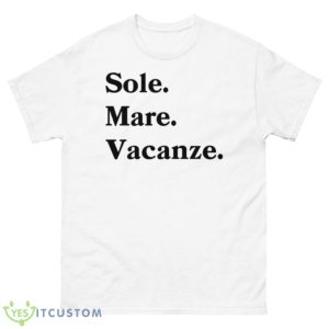Sole Mare Vacanze Shirt - 500 Men’s Classic Tee Gildan