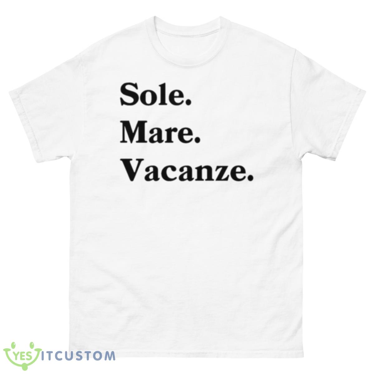 Sole Mare Vacanze Shirt 10 Sole Mare Vacanze Shirt - 500 Men’s Classic Tee Gildan