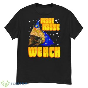 Spencers Make Naste Wench Shirt - G500 Men’s Classic T-Shirt