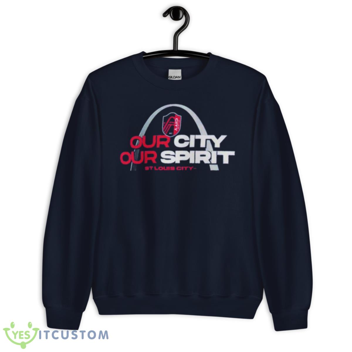 St Louis City Sc Our City Our Spirit Shirt 2 St Louis City Sc Our City Our Spirit Shirt - Unisex Crewneck Sweatshirt-1