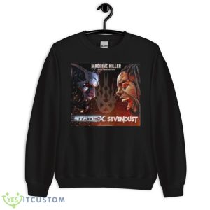 Static X Sevendust And Dope Announce The Machine Killer Tour Shirt - Unisex Crewneck Sweatshirt