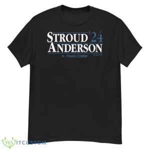 Stroud 24 Anderson H Town Comin shirt - G500 Men’s Classic T-Shirt