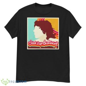 Suck It Up Buttercup William Shirt - G500 Men’s Classic T-Shirt