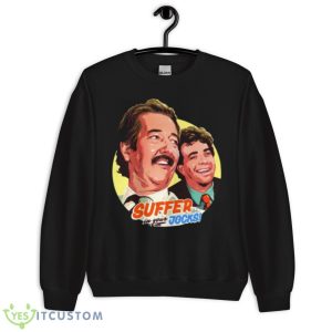 Suffer In Your Jocks Shirt 8 Suffer In Your Jocks Shirt - Unisex Crewneck Sweatshirt