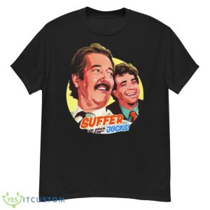 Suffer In Your Jocks Shirt - G500 Men’s Classic T-Shirt