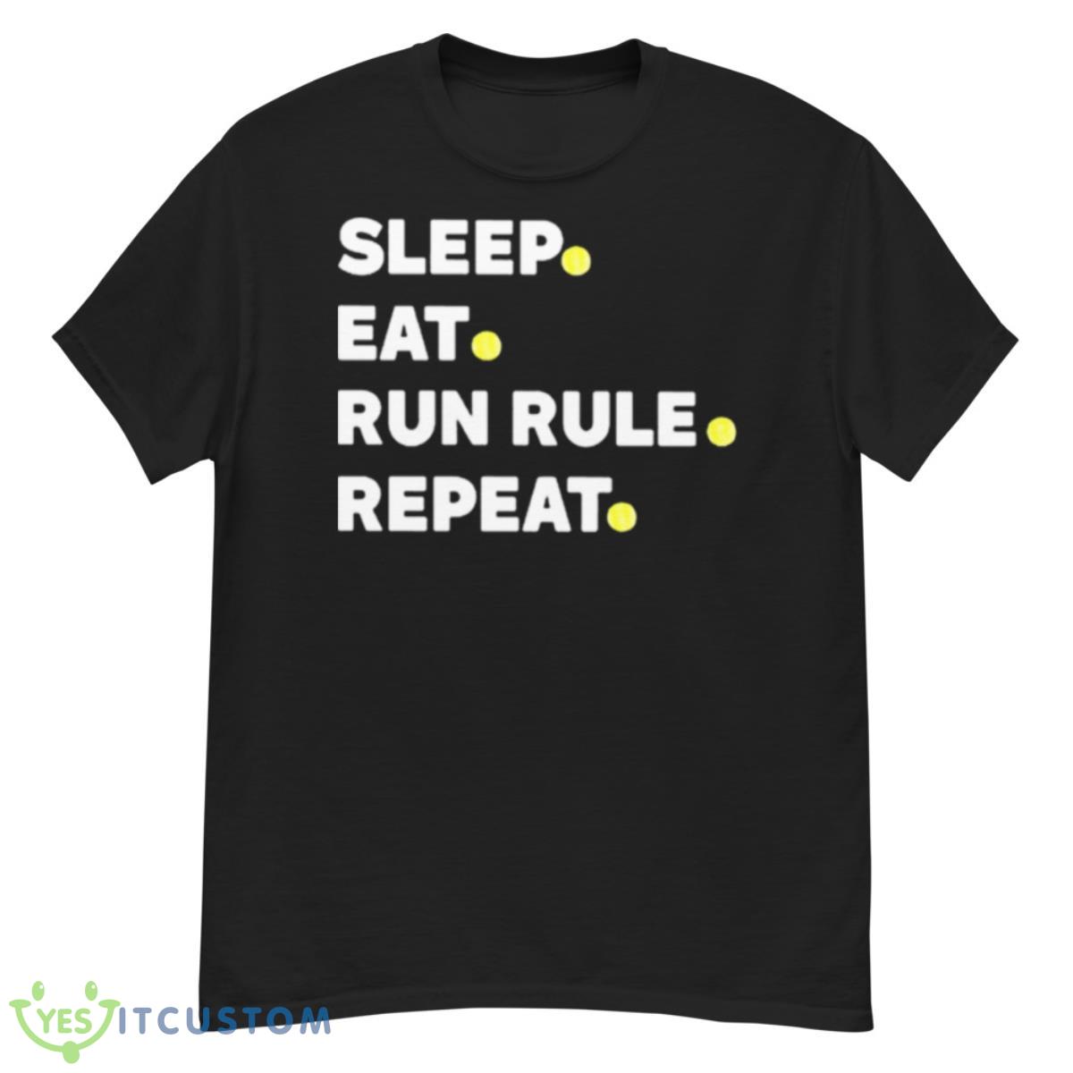 Summer Of George Sleep Eat Run Rule Repeat Shirt 12 Summer Of George Sleep Eat Run Rule Repeat Shirt - G500 Men’s Classic T-Shirt