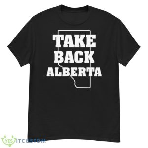 Take Back Alberta Shirt - G500 Men’s Classic T-Shirt