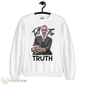 Tell The Truth Jordan Peterson Shirt - Unisex Heavy Blend Crewneck Sweatshirt