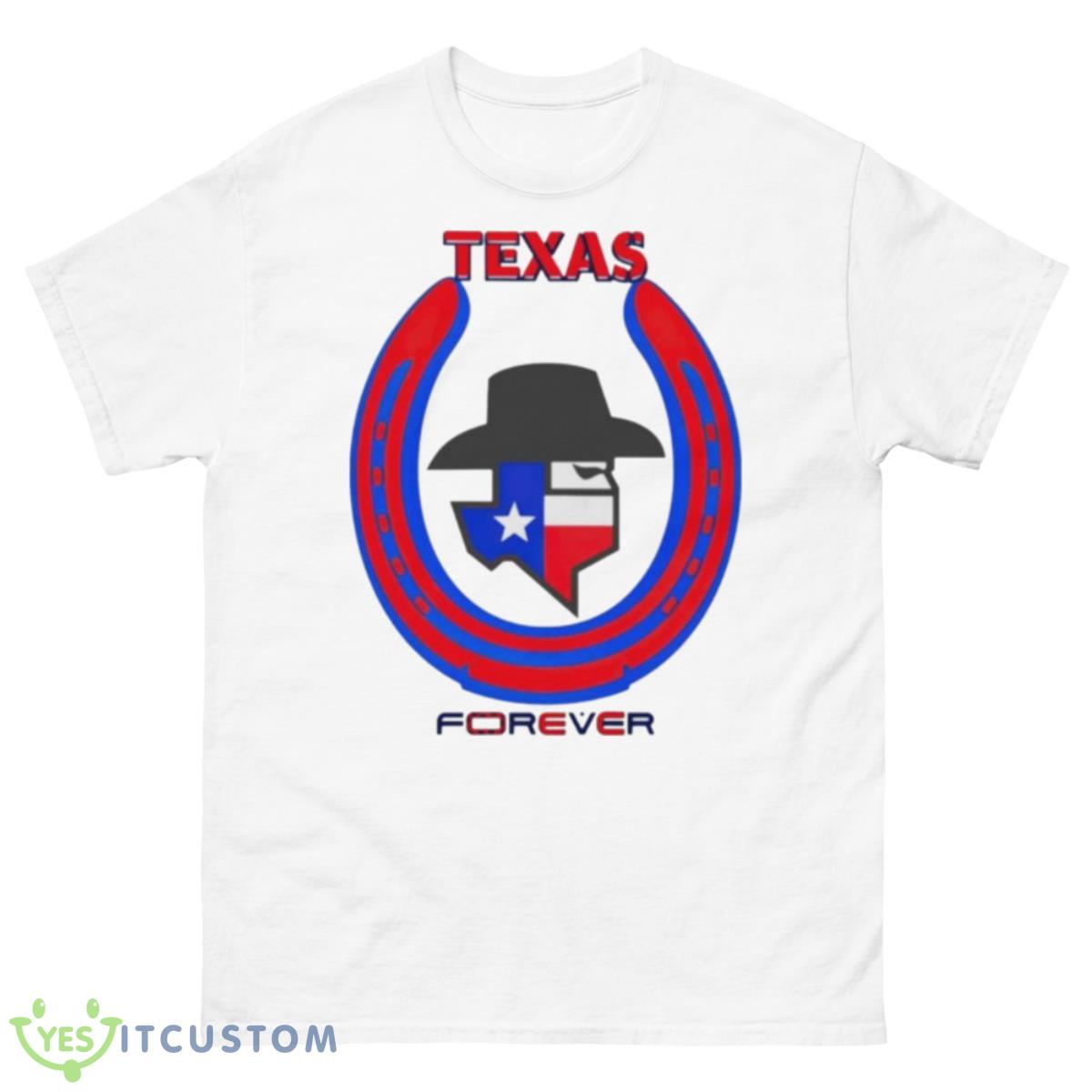 Texas Forever Shirt 10 Texas Forever Shirt - 500 Men’s Classic Tee Gildan