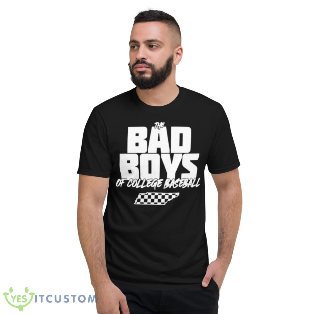 The Bad Boys Of College Baseball Shirt 2 The Bad Boys Of College Baseball Shirt - Short Sleeve T-Shirt