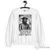 The Beatings Will Continue Until Morale Improves shirt - 18000 Unisex Heavy Blend Crewneck Sweatshirt