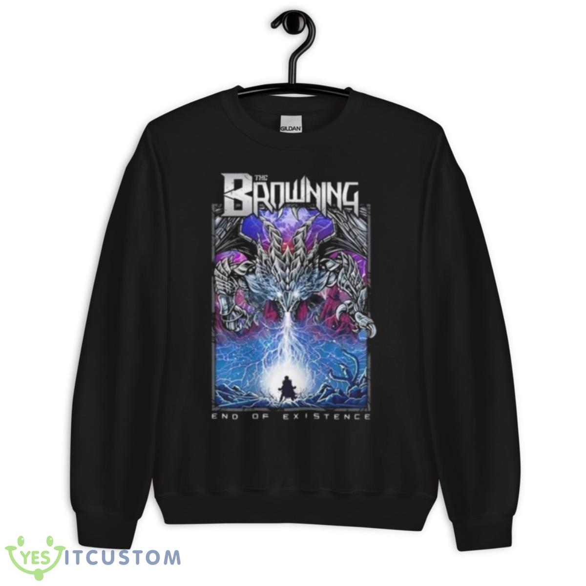 The Browning End Of Existence Remixed Shirt 3 The Browning End Of Existence Remixed Shirt - Unisex Crewneck Sweatshirt