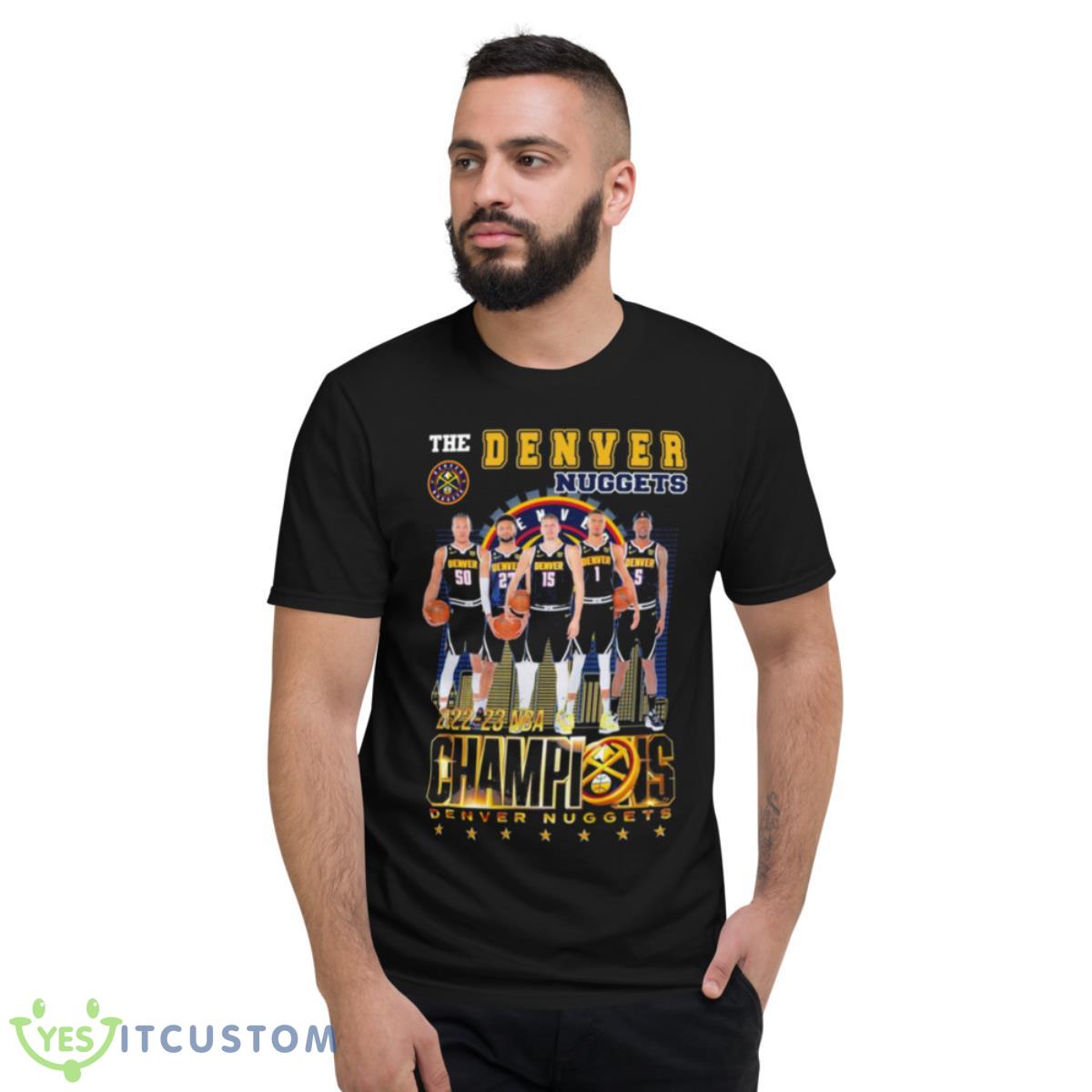 The Denver Nuggets 2022 23 NBA Champions shirt 13 The Denver Nuggets 2022 23 NBA Champions shirt - Short Sleeve T-Shirt