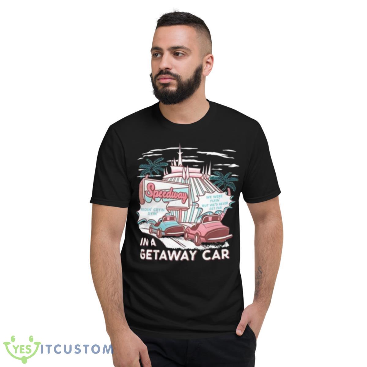 The Lost Bros Speedway In A Getaway Car Shirt 13 The Lost Bros Speedway In A Getaway Car Shirt - Short Sleeve T-Shirt