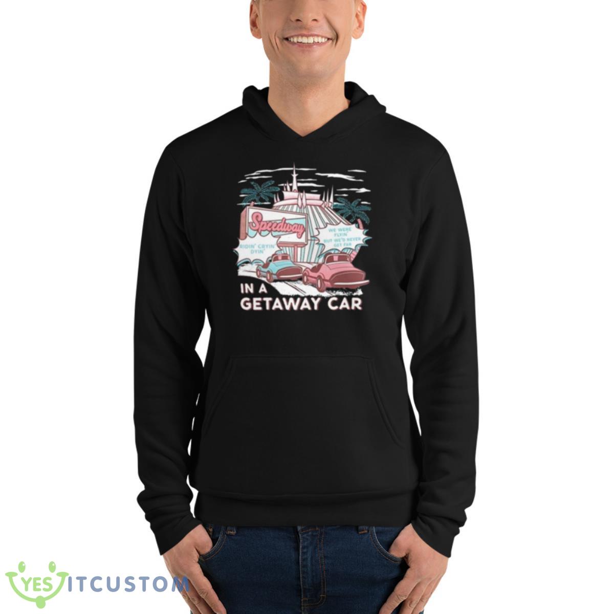 The Lost Bros Speedway In A Getaway Car Shirt 4 The Lost Bros Speedway In A Getaway Car Shirt - Unisex Fleece Pullover Hoodie