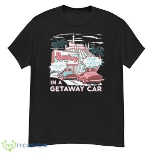 The Lost Bros Speedway In A Getaway Car Shirt - G500 Men’s Classic T-Shirt